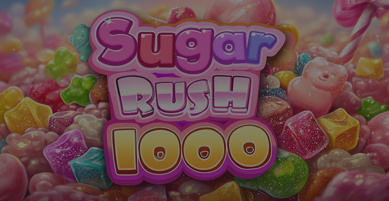 Sugar Rush 1000